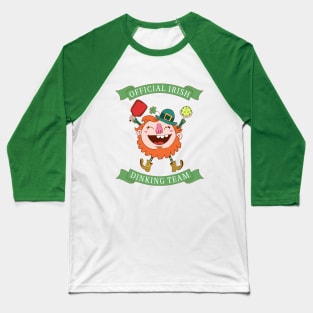 Official Irish Dinking Team Funny St. Patty's Pickleball Baseball T-Shirt